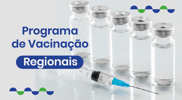 Programa de Vacinação 2024 – Regionais