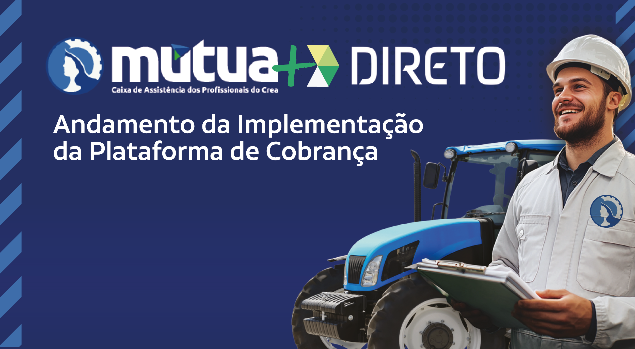 Comunicado – Andamento da Implementação da Plataforma de Cobrança – Direto Tech