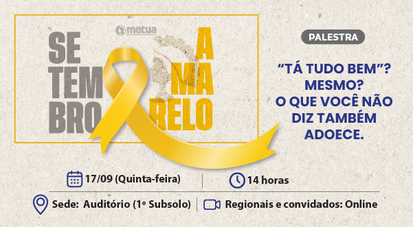 Mútua promove palestra sobre Setembro Amarelo na Sede