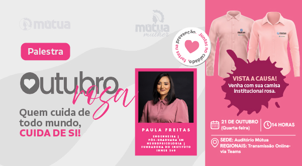Palestra – “Outubro Rosa – Quem cuida de todo mundo, cuida de si”