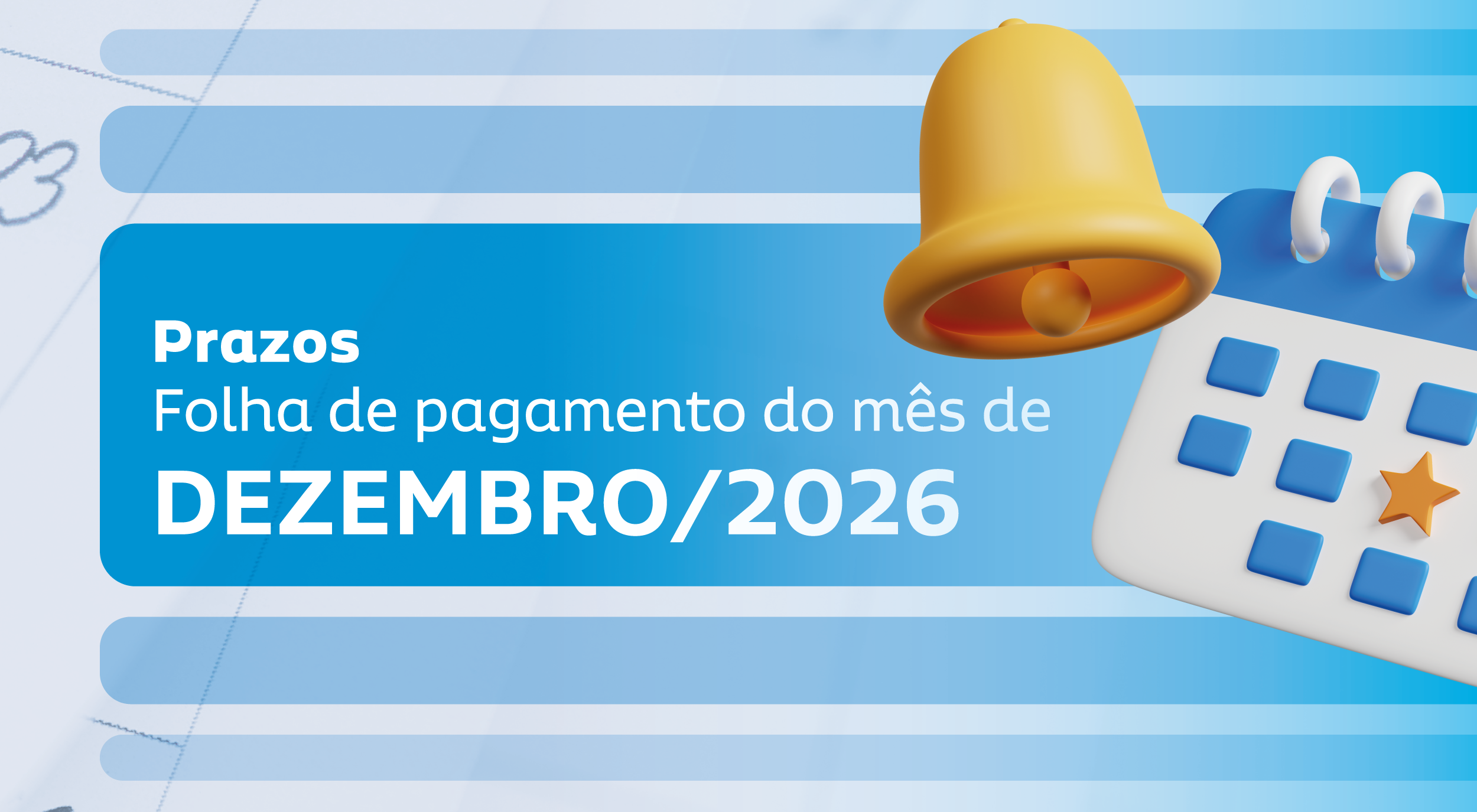 Prazos para envio de informações e documentos referentes à folha de pagamento de dezembro/2026